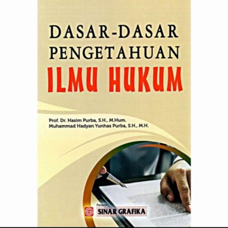 Dasar-Dasar Pengetahuan Hukum