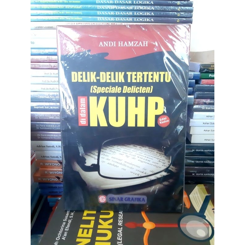 Delik- Delik  Tertentu (Speciale Delicten)  di dalam KUHP