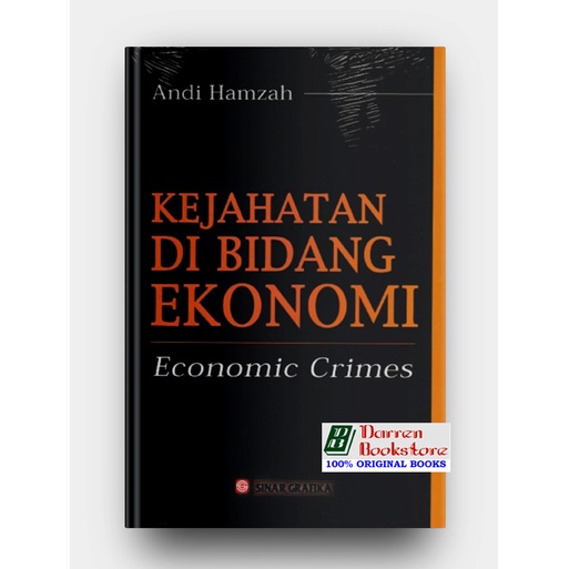 Kejahatan di Bidang Ekonomi  Economic Crimes