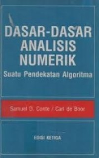 Dasar-Dasar Analisis Numerik : Suatu Pendekatan Algoritma