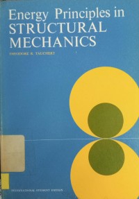 Energy Principles in STRUCTURAL MECHANICS