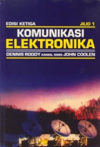 Komunikasi Elektronika Edisi Ketiga jilid 1