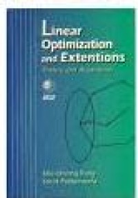 Linear Optimization And Extensions Theory and Algorithms