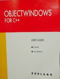 Objectwindows for C++ Users Guide