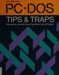 PC-DOS TIPS & TRAPS